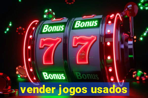 vender jogos usados